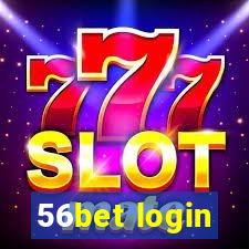 56bet login